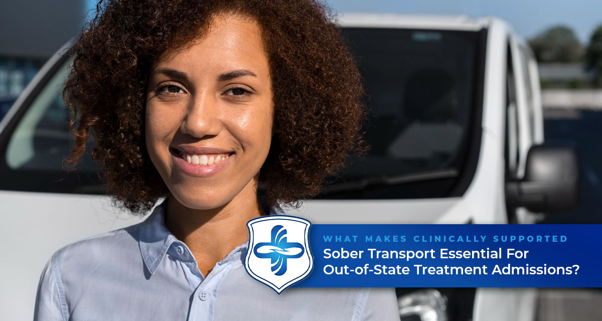 clinically supported sober transport